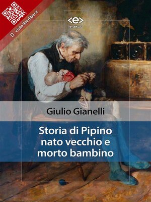 cover image of Storia di Pipino nato vecchio e morto bambino